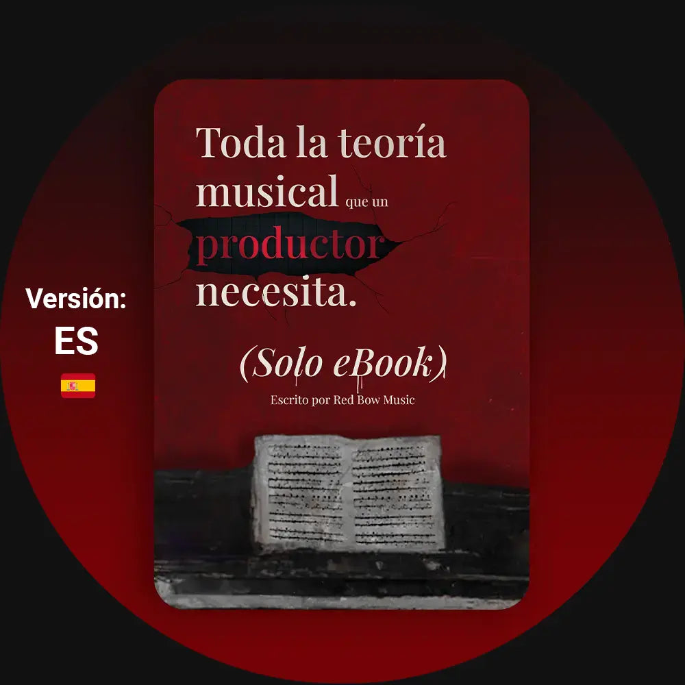 (eBook Only) All The Music Theory A Producer Needs.